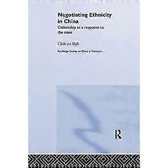 Négocier l’ethnicité en Chine : la citoyenneté comme réponse à l’État (Routledge Studies on China in Transition)