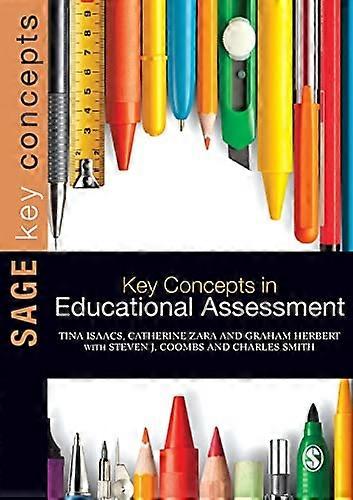 Key Concepts in Educational Assessment