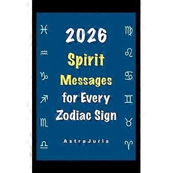 Spirituelle Botschaften für jedes Sternzeichen im Jahr 2026