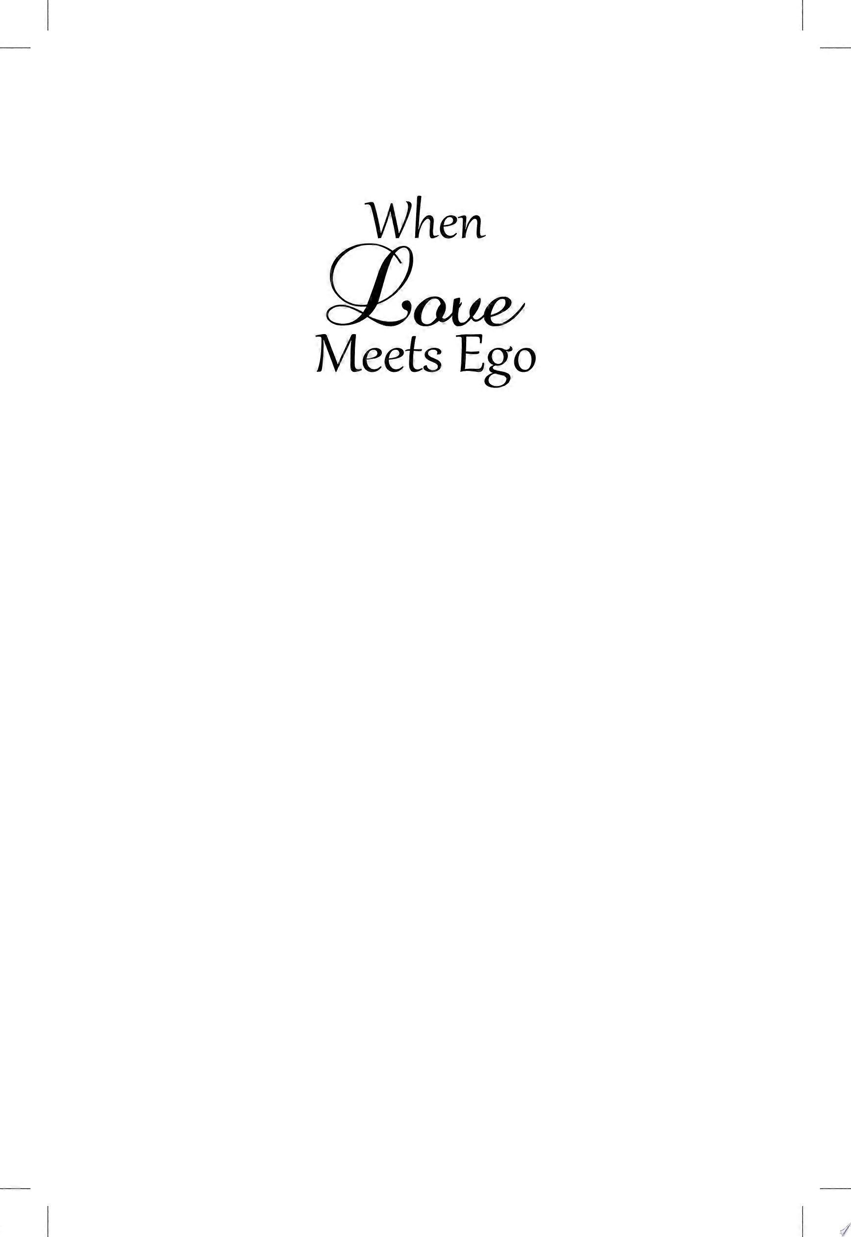 When love meets ego