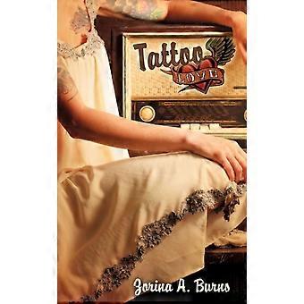 Tattoo Love - Zorina A. Burns - Paperback - en Book