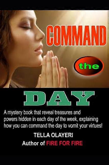 Command The Day - Tella Olayeri - Paperback - en Book