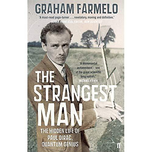 Märkligaste mannen: Livet av Paul Dirac