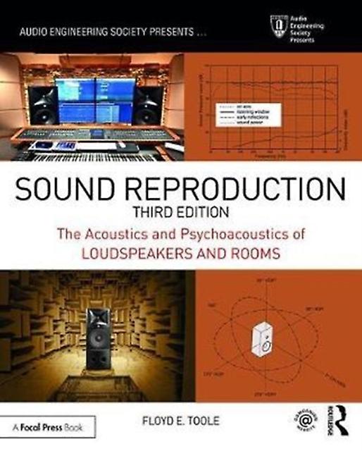 Sound Reproduction by Floyd E. Toole Paperback