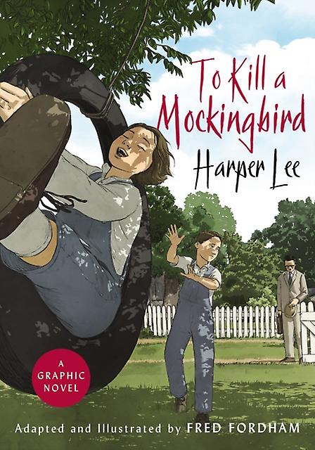 To Kill A Mockingbird by Fred Fordham Hardback Book