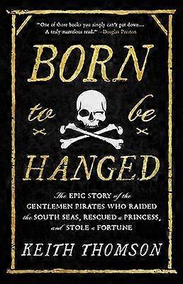 Born to Be Hanged