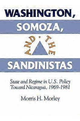 Washington Somoza and the Sandinistas