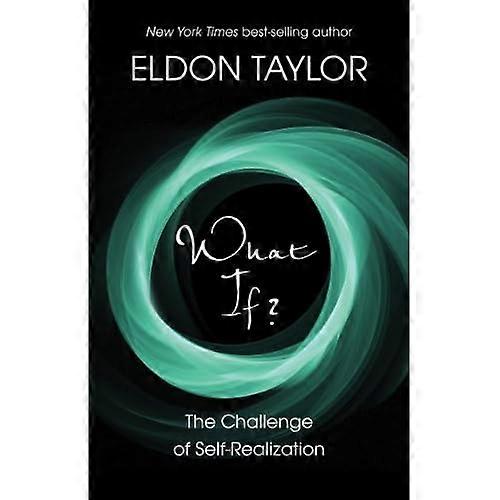 What If?: de uitdaging van zelfrealisatie