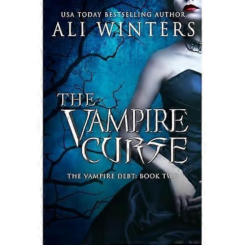 The Vampire Curse (Shadow World: The Vampire Debt)