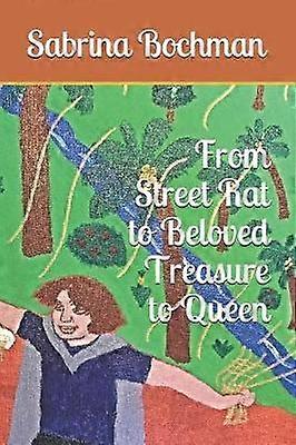 From Street Rat to Beloved Treasure to Queen