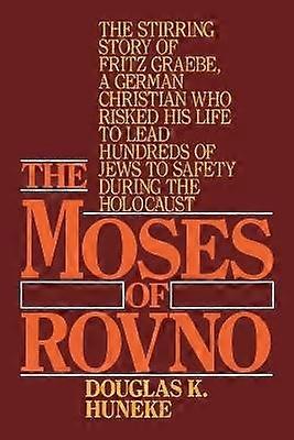 The Moses of Rovno