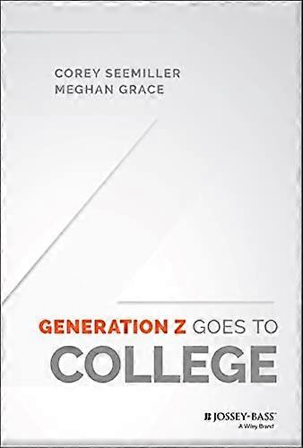 Generation Z Goes to College