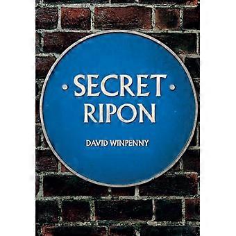 Secret Ripon