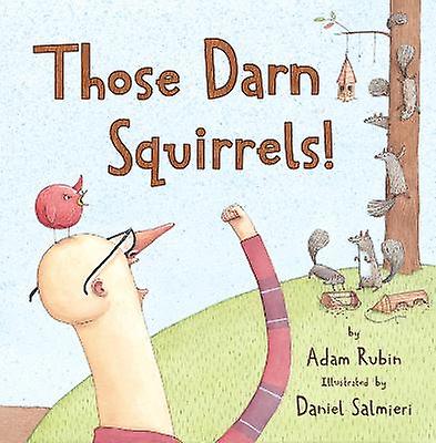 Those Darn Squirrels!