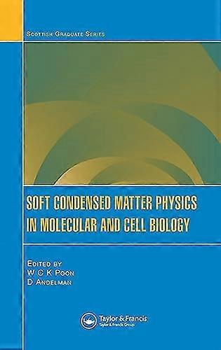 Soft Condensed Matter Physics in Molecular and Cell Biology