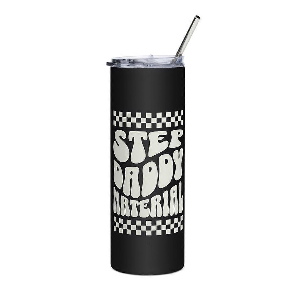 Step Daddy Material Skinny Slim Tumbler