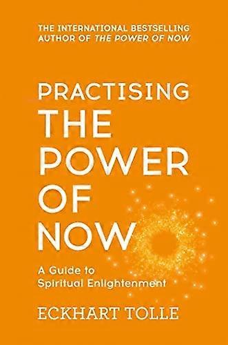 Practising the Power of Now