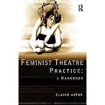 Handbuch feministischer Theaterpraxis