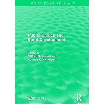 Offentligt val och landsbygdsutveckling (Routledge Revivals)