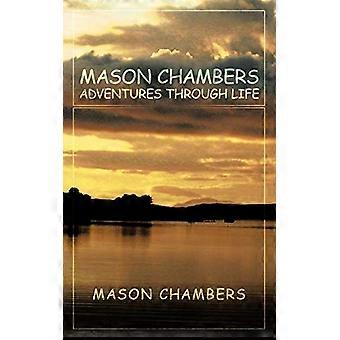 Mason Chambers eventyr gennem livet