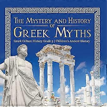 Mysterie en geschiedenis van Griekse mythen Griekse cultuur Geschiedenis Graad 5 Oude geschiedenis voor kinderen