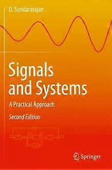 Signals And Systems A Practical Approach - D. Sundararajan