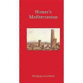 Mediterráneo de Homer: un compañero de viaje (Travellers literarias)