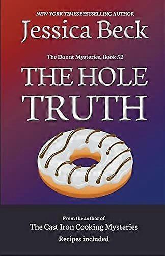 The hole truth