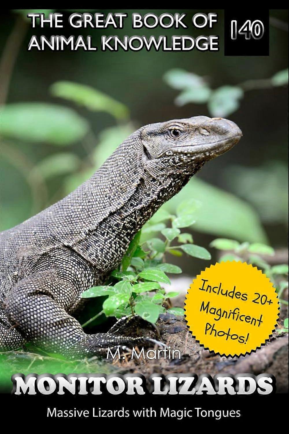 Monitor lizards - massive lizards with magic tongues