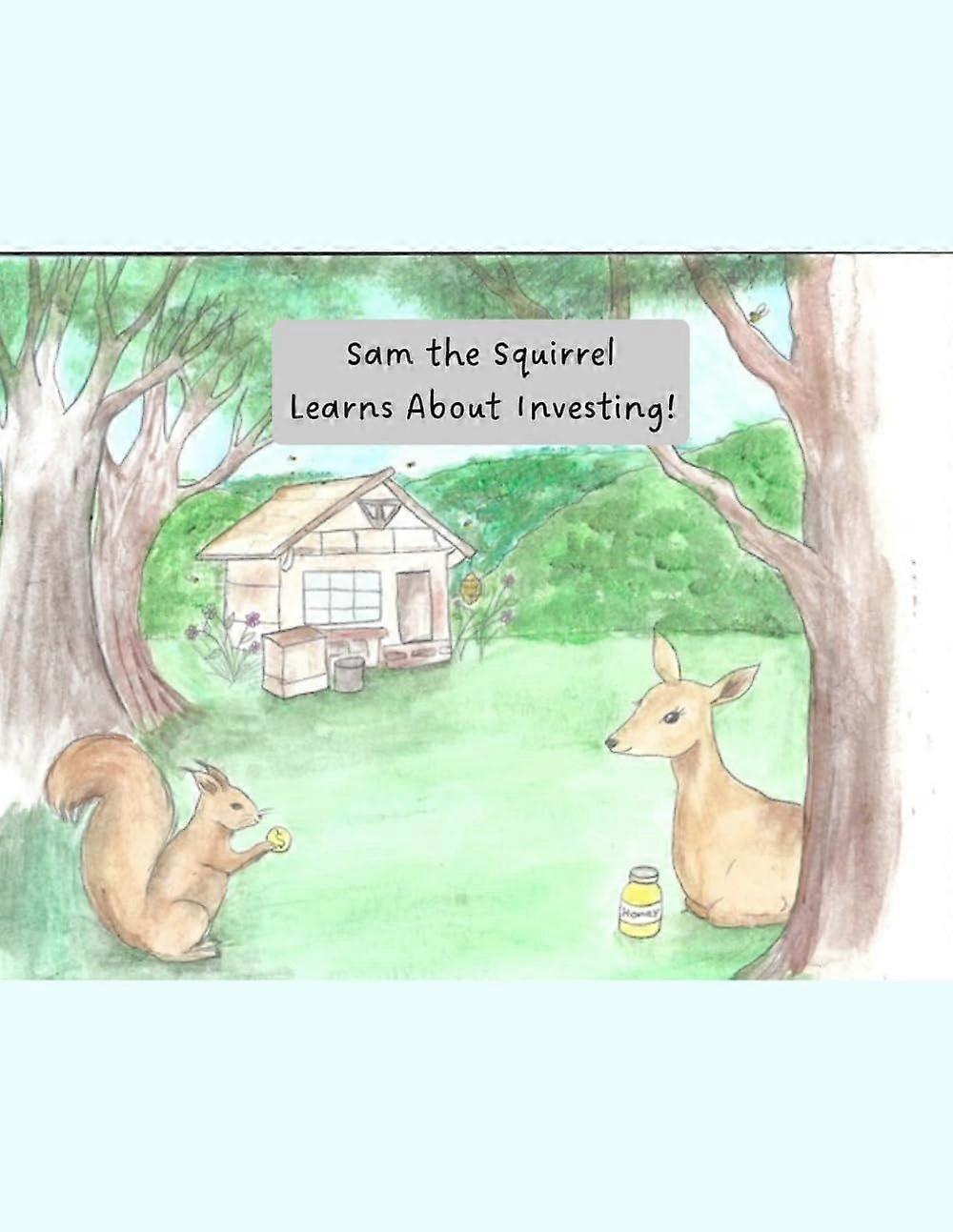 Sam the squirrel learns about investing
