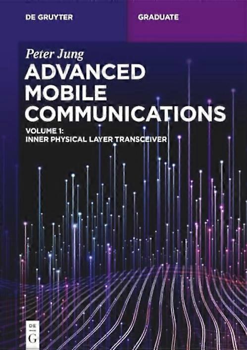 Advanced Mobile Communications : Inner Physical Layer Transceiver