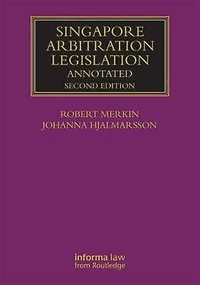 Singapore Arbitration Legislation