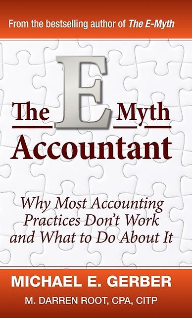 E-myth Accountant - Michael E. Gerber - Accounting - John Wiley & Sons - Hardback
