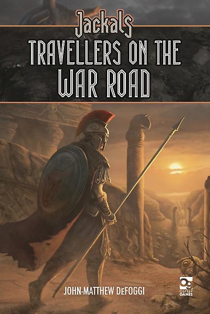 Jackals Travellers On The War Road by JohnMatthew DeFoggi Hardback Book