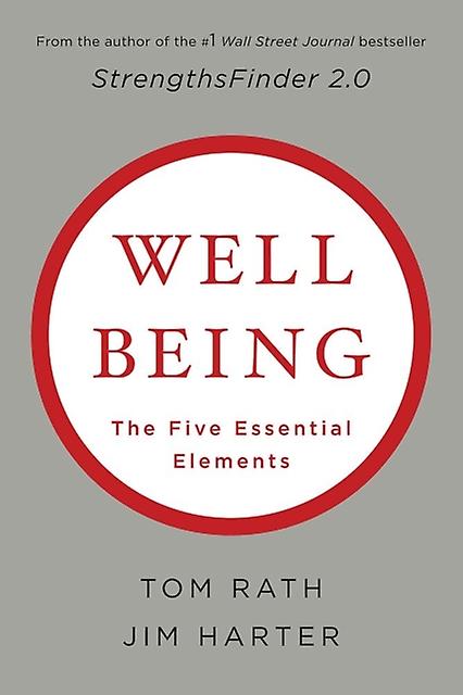 Wellbeing The Five Essential Elements by Jim Harter Hardback Book