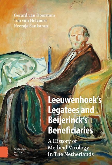 Leeuwenhoeks Legatees And Beijerincks Beneficiaries by Neeraja Sankaran Paperback Book