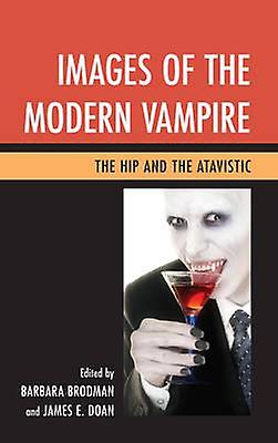 Images Of The Modern Vampire Paperback Book