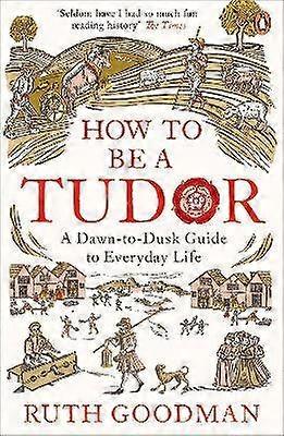 Comment être un Tudor