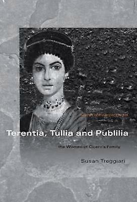 Terentia Tullia and Publilia