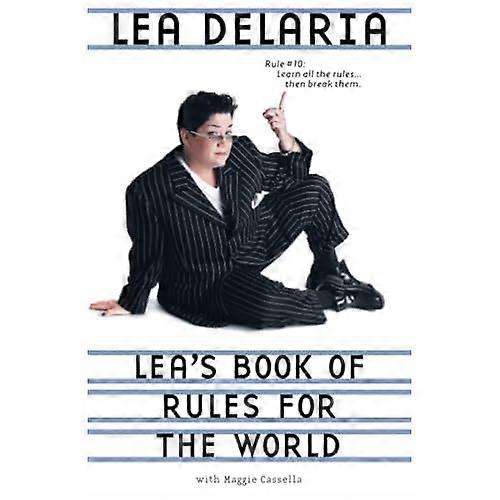 Lea's Book of Rules for the World