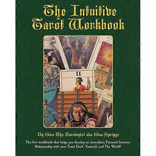 The Intuitive Tarot Workbook