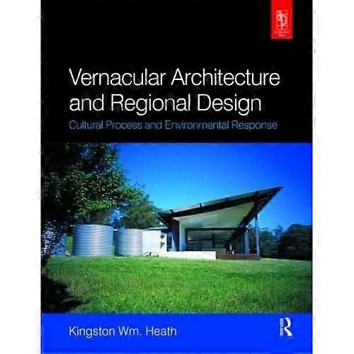 Vernacular Architecture and Regional Design