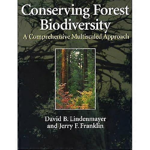 Conserving Forest Biodiversity: a Comprehensive Multiscaled Approach