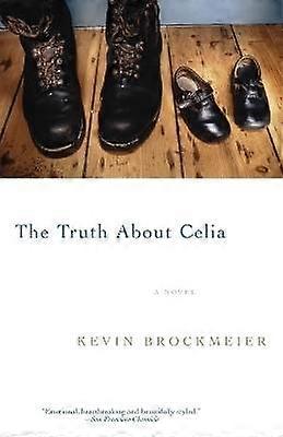 The Truth About Celia