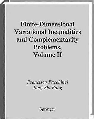 Finita-dimensionella variationella ojämlikheter och komplementaritetsproblem