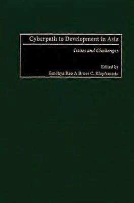 Cyberpath to Development in Asia