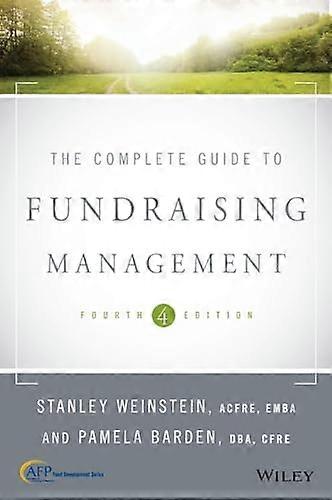 The Complete Guide to Fundraising Management