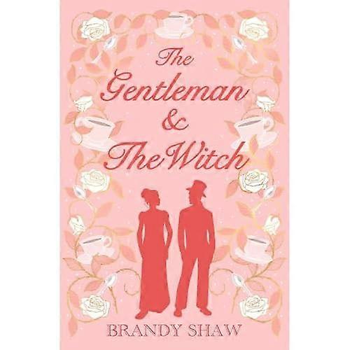 Gentleman & the Witch
