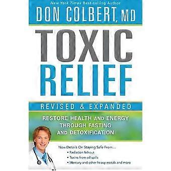 Alívio de toxinas: versão revisada e ampliada - Don Colbert - Livro em brochura - em inglês