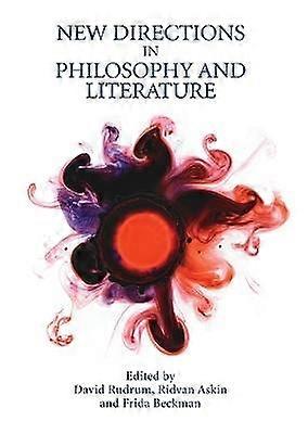 New Directions in Philosophy and Literature